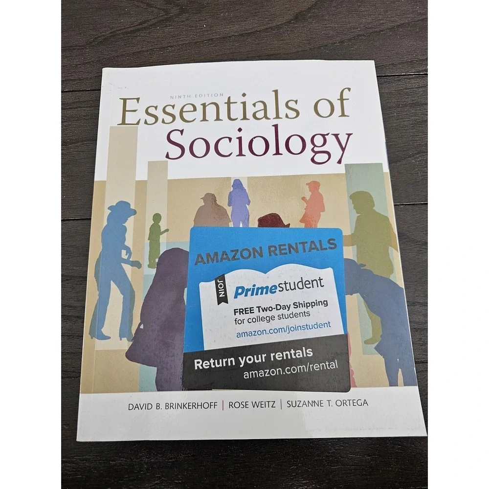 ESSENTIALS OF SOCIOLOGY By David B. Brinkerhoff & Suzanne T. Ortega,9 Edition